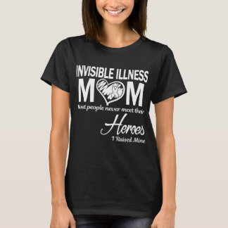 T-shirt Maman Maladie Invisible J'ai Élevé Le Mien