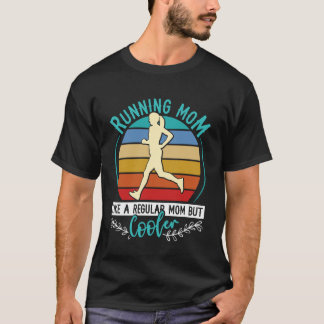 T-shirt Maman MAMAN COURANT COMME UNE MAMAN RÉGULIÈRE MAIS