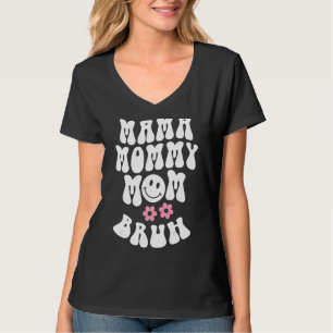 T-shirt Maman Maman Maman Maman Bruh Maman 1
