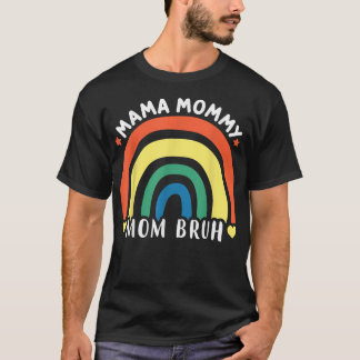 T-shirt Maman Maman Maman Maman Bruh Maman Maman Et Moi Dr
