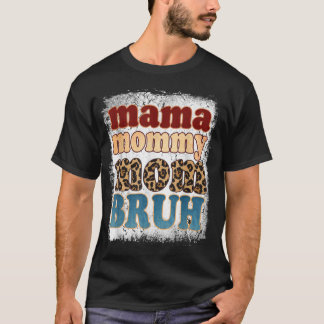 T-shirt Maman Maman Maman Maman Bruh Vintage Léopard Fête 