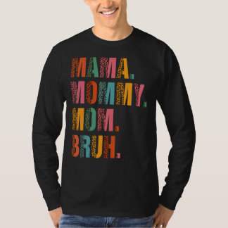 T-shirt Maman Maman Maman Maman Maman Bruh Maman Et Moi Ga