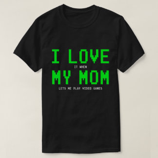 T-shirt 'Maman me laisse jouer' - Cadeau drôle pou