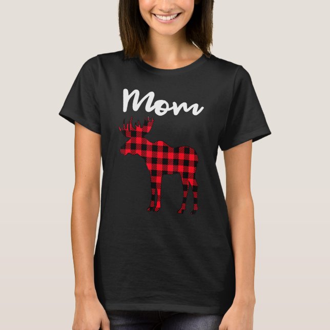 T-shirt Maman Moose Buffalo Red Plaid Christmas Pajama Fam (Devant)