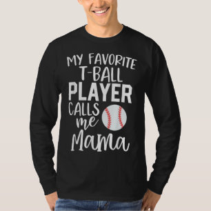 T-shirt Maman My Favori T - Joueur de balle m'appelle base
