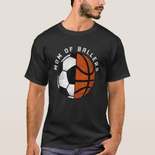 T-shirt Maman Of Ballers Soccer Basketball Maman