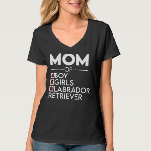 T-shirt Maman Of Boy Et 2 Girl Labrador Retriever