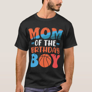 T-shirt Maman Of The Birthday Boy - Basketball Anniversair