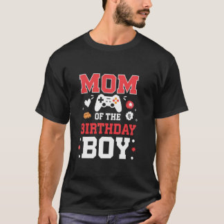 T-shirt Maman of the Birthday Boy Matching Video Gamer Bir