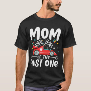 T-shirt Maman Of The Fast One Birthday 1st Race Car Family