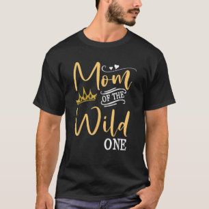 T-shirt Maman of the Wild One Baby Boys Girls Birthday Mom