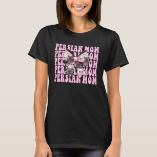 T-shirt Maman persane Maman persane Chat persan Fête des m