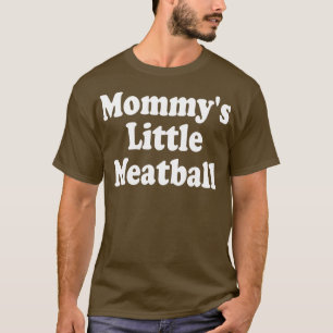 T-shirt maman petite boulette de viande 1
