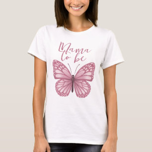 T-shirt Maman rose mignonne pour être Baby shower papillon