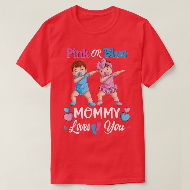 T-shirt Maman Rose Ou Bleue Aime Toi Bébé Genre Révéler Pa (Design devant)