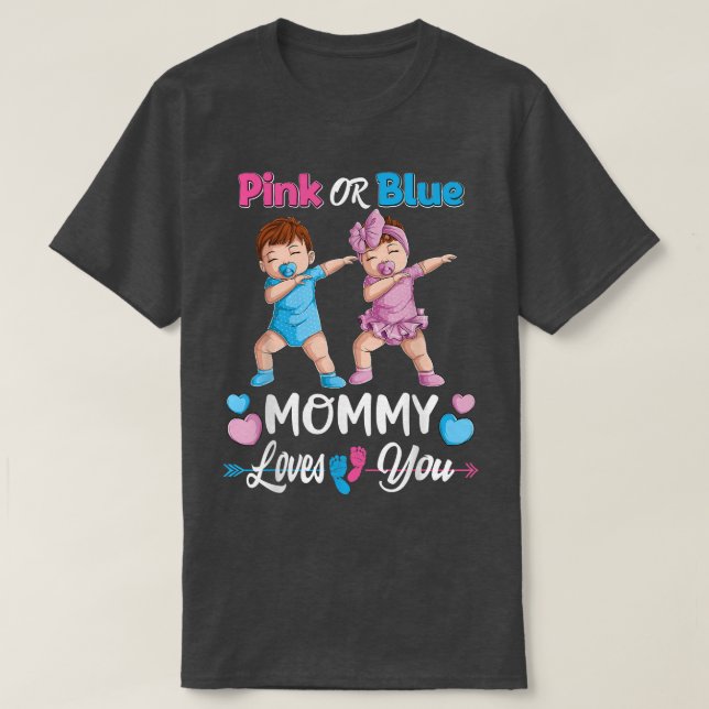 T-shirt Maman Rose Ou Bleue Aime Toi Bébé Genre Révéler Pa (Design devant)
