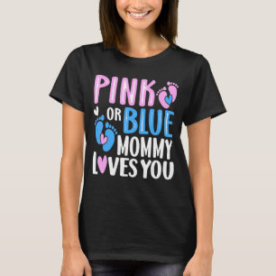 T-shirt Maman Rose Ou Bleue Vous Aime Sexe Révéler