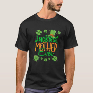 T-shirt Maman Saint Patrick Jour Luckiest Mère Jamais St P