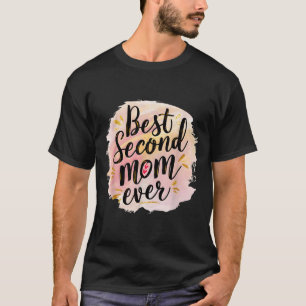 T-shirt Maman seconde maman de tous les jours de fête des 