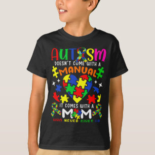 T-shirt Maman sensibilisée à l'autisme l'autisme n'est pas