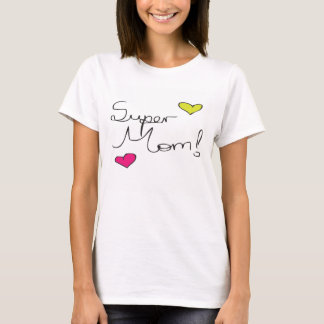 T-shirt Maman superbe - pièce en t