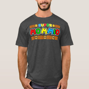 T-shirt Maman SuperMommio Funny, maman, Mother Video Game 