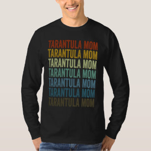 T-shirt Maman tarentule Araignées tarentules Maman tarentu