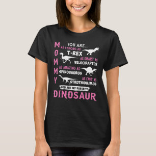 T-shirt Maman, tu es aussi forte que t Rex Dinosaur Mère_s