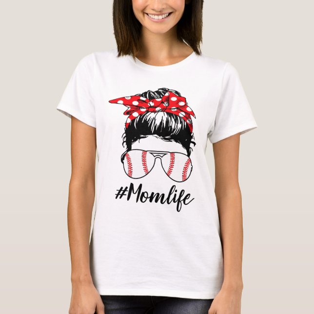 T-shirt Maman Vie Softball Baseball Momlife Fête des mères (Devant)