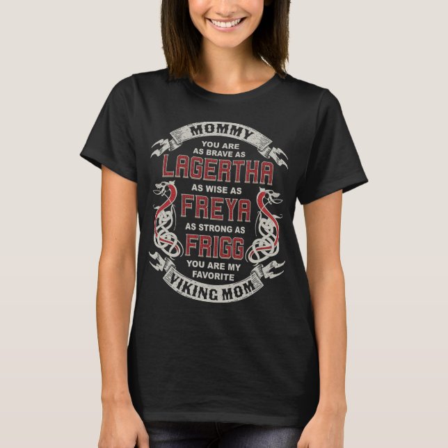 T-shirt Maman You Are My Favorite Shieldmaiden (Devant)