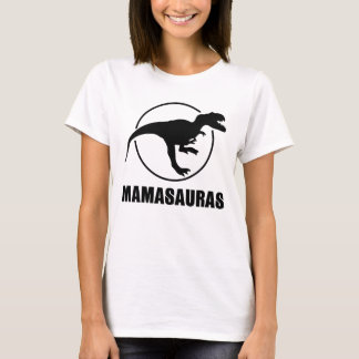 T-shirt Mamasauras