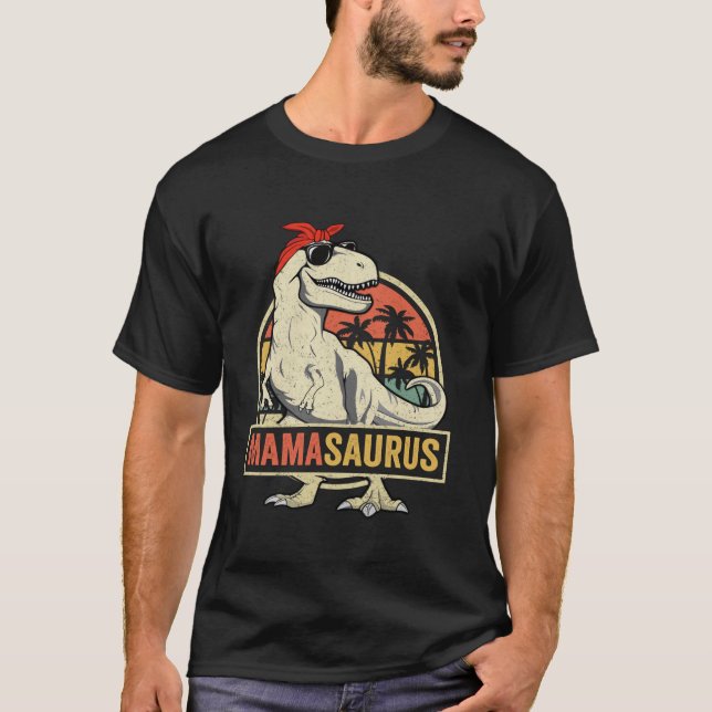 T-shirt Mamasaurus T Rex Dinosaur Mama Saurus Family Match (Devant)