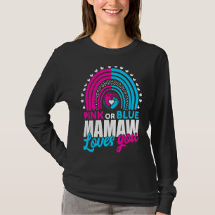 T-shirt Mamaw Mamaw Mamaw Vous Aime Révéler Le Sexe Rose O
