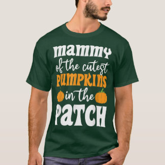 T-shirt Mammy Of The Cutest Pumpkins In The Patch Hallowee