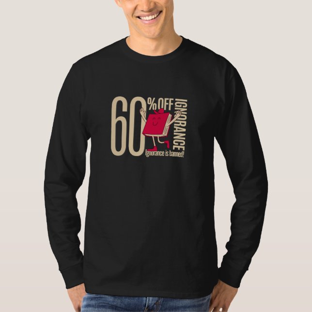 T-shirt Manche longue de base pour hommes anti-ignorance a (Devant)