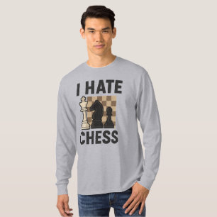 T-shirt Manche longue I Hate Chess - impression vive