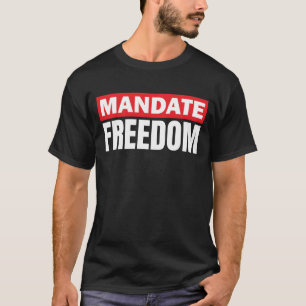 T-shirt Mandat Liberté