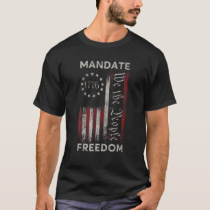 T-shirt Mandat Liberté Liberté Médicale Liberté Je Ne 