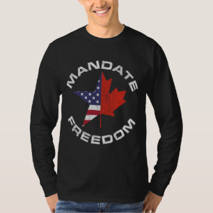 T-SHIRT MANDAT LIBERTÉ USA CANADA FLAG FREEDOM CONVOY TRU