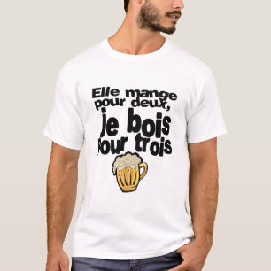 T-shirt mange deux bois trois alcool humour biere citation