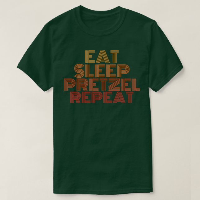 T-shirt Mange dormir bretzel répéter drôle rétro vintage (Design devant)