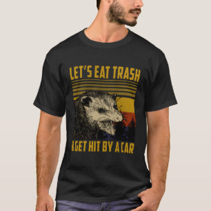 T-shirt Mangeons Des Déchets Et Faisons Frapper Par Une Vo