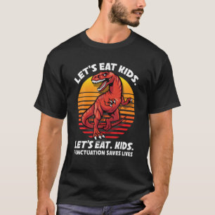 T-shirt Mangeons des enfants, la ponctuation sauve des vie