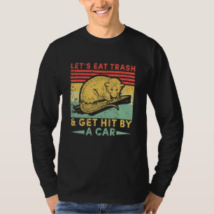 T-shirt Mangeons des ordures et nous faisons frapper par u