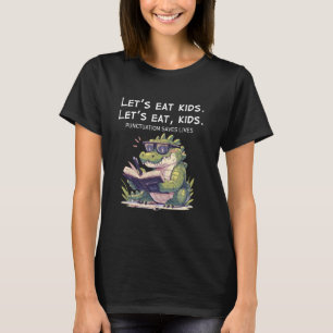 T-shirt Mangeons Ponctuation Enfants Sauve des vies Funny 