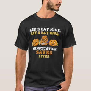 T-shirt Mangeons Ponctuation Enfants Sauvez des vies Hallo