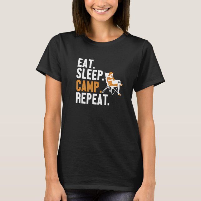 T-shirt Manger Camp de sommeil Répéter les tentes Glamping (Devant)