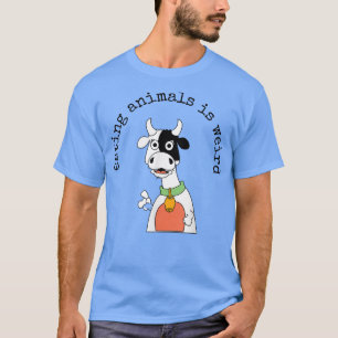 T-shirt Manger des animaux est bizarre drôle Vegan et végé