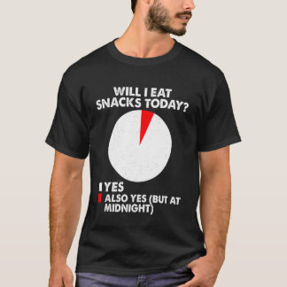 T-shirt Manger des collations aujourd'hui humour autodéris