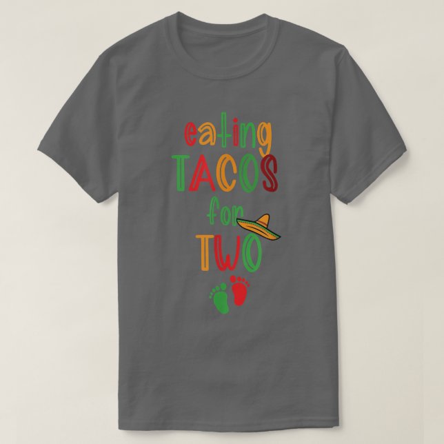 T-shirt Manger des Tacos pour deux Faire-part de grossesse (Design devant)